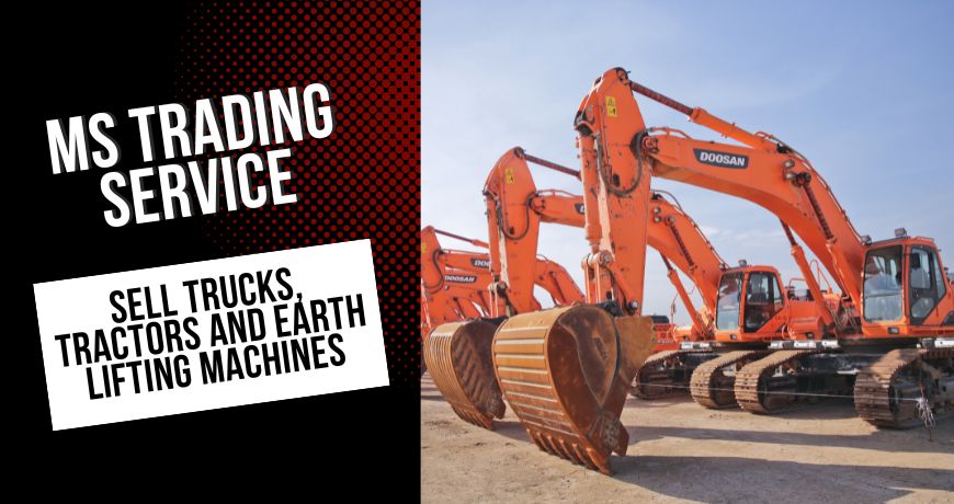 Ms Trading Service - Sell trucks, tractors and earth lifting machines